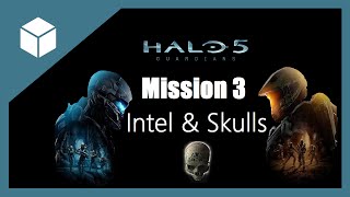 Halo 5 Guardians Mission 3, Glassed All Collectibles (Intel and Skulls)