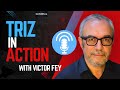 Revolutionizing Innovation with TRIZ: The Journey of GEN TRIZ's CEO, Victor Fey
