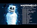 Marshmello greatest hits full album  the best songs of marshmello collection