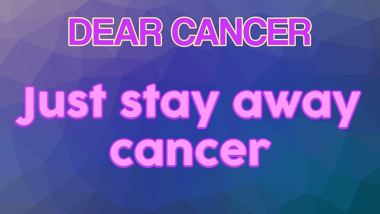 CANCER Just stay away cancer, July 2021 Tarot Love Reading