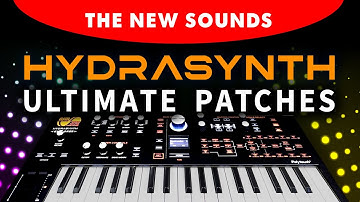 ASM HYDRASYNTH PATCHES: The 300 New Presets [Sounds Demonstration]