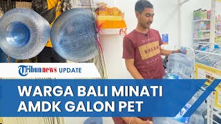 Warga Bali Minati AMDK Galon PET, Ini Cara Bedakannya dengan Galon Polikarbonat