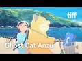 GHOST CAT ANZU Trailer | TIFF 2024