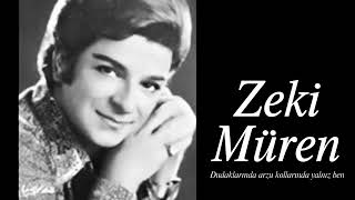 Zeki Müren ~ Dudaklarında Arzu Kollarında Yalnız Ben