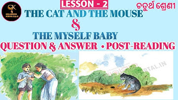 The Cat And The Mouse & The Myself Baby Class 4 English Question Answer Post Reading Lesson 2