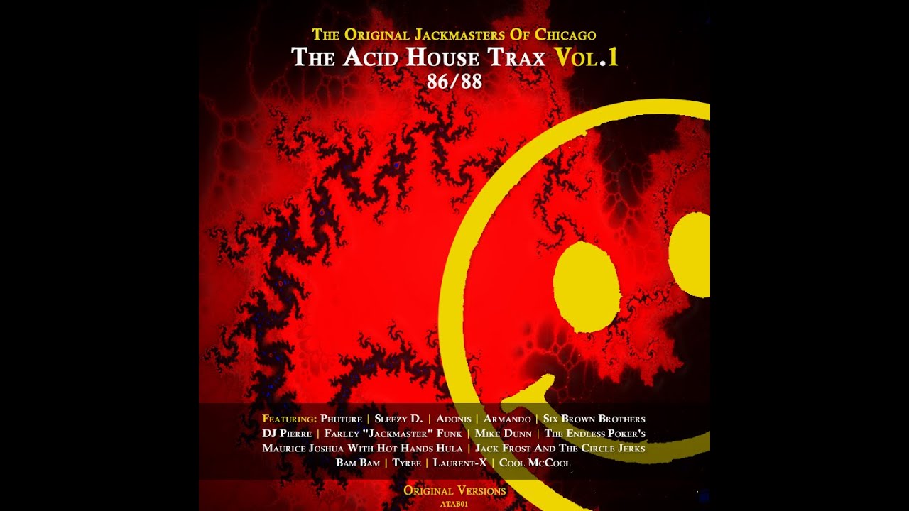 Various Artists - The Acid House Trax Vol.1: 1986/1988 | Chicago Acid House