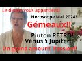 Horoscope mai 2024 pour les gmeaux