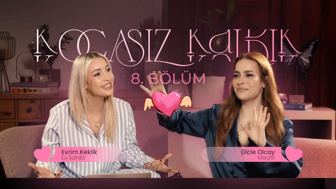 KOCASIZ KALDIK I 8. BÖLÜM I DİCLE OLCAY I HANIMCI VE ANNECİ BURÇLAR! BU GERÇEK Mİ?