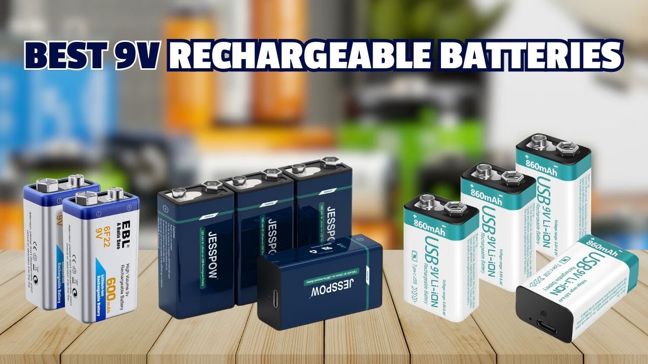 🔋 Best 9V Rechargeable Batteries for 2025 | Top Long-Lasting Picks ...