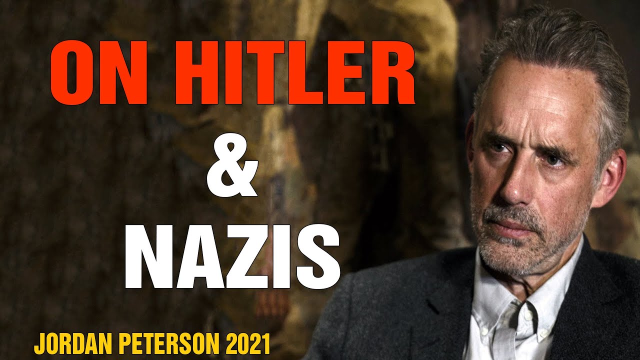Jordan Peterson - On Hitler & Nazis - YouTube