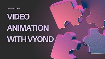 (Video 1) Video Animation with Vyond: Overview