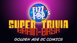 Super Trivia Brain Bash 1: Golden Age DC Hero Edition