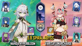 Gic0 Nahida Hyperbloom And C0 Varesa Lunarcharge - 5.8 Spiral Abyss - Floor 12 - 9 Stars