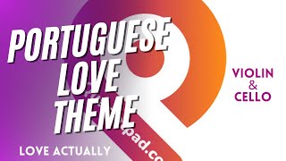 Portuguese Love Theme (Craig Armstrong) from LOVE ACTUALLY for Violin & Cello | SHEET MUSIC