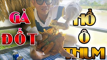 Ngắm Núi Ăn GÀ ĐỐT HỒ Ô THUM KIỀU TIÊN QUÁN Đặc Sản AN GIANG - RADIO 59