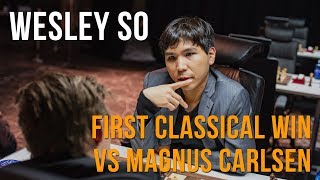 Wesley So's First Classical Win Vs Magnus Carlsen