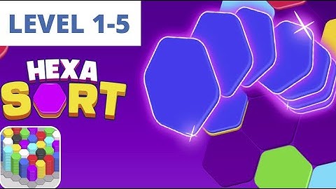 Hexa Sort - New Release - Hyper Hybrid Casual - Gameplay Walkthrough (iOS & Android)
