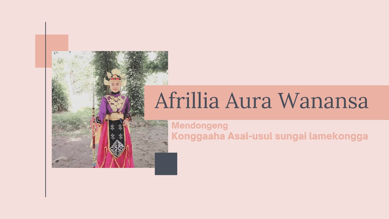 ASAL-USUL SUNGAI LAAMEKONGGA - AFRILLIA AURA WANANSA