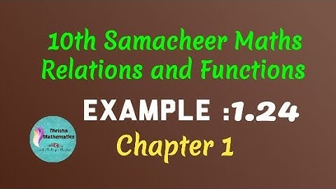 10th Samacheer Maths chapter 1 Example 1.24