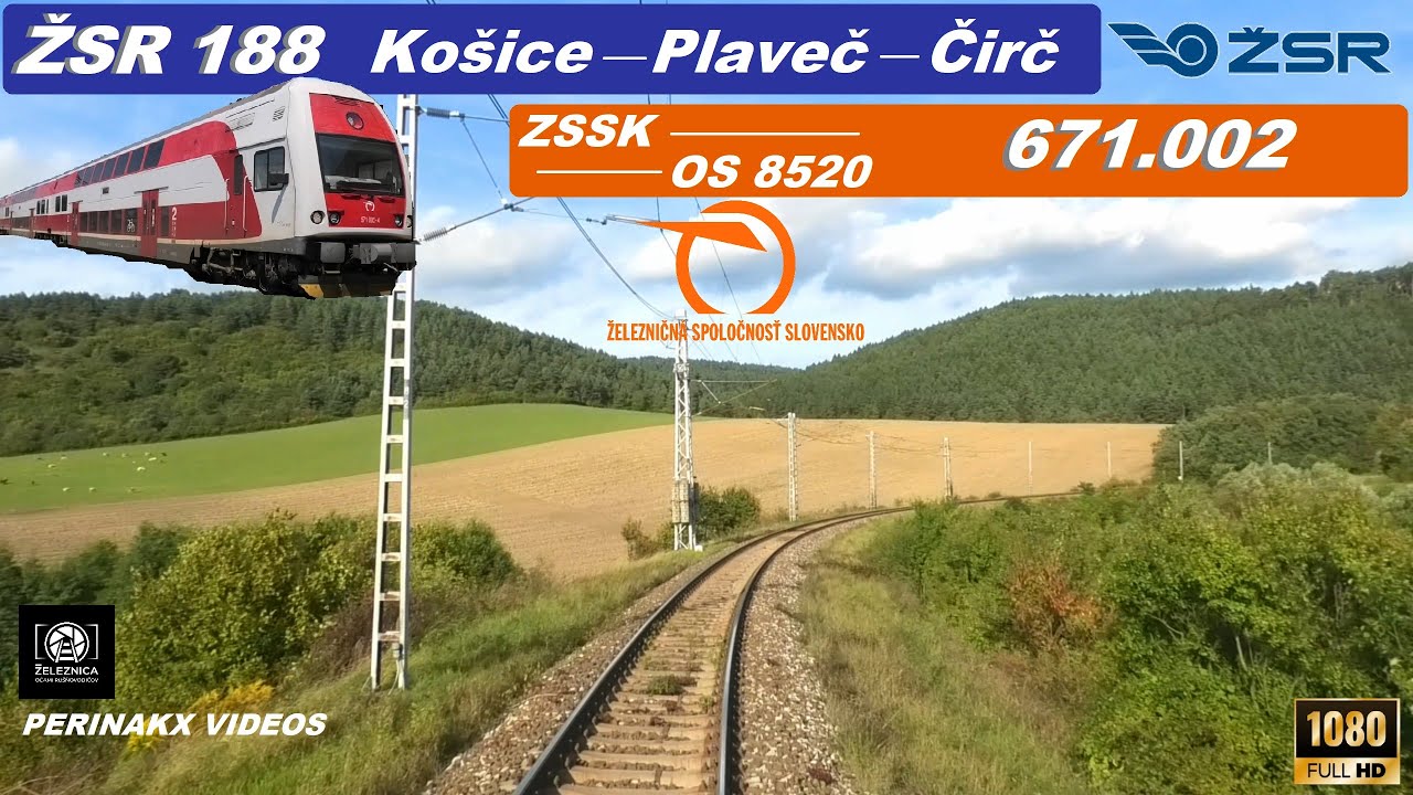 Cabview ► Košice - Čirč / ŽSR 188 / Os 8520 / 671.002 ► Scénická jazda vlakom