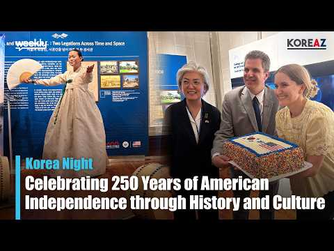 Celebrating 250 Years of American Independence through History and Culture | KOREAZ Weekly no. 263