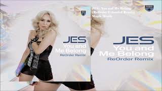 JES - You And Me Belong (ReOrder Extended Remix) Resimi