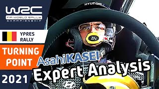 WRC Expert Analysis : Asahi Kasei Turning Point : Renties Ypres Rally Belgium 2021