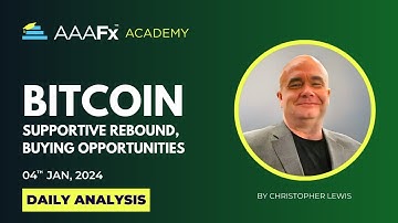 Bitcoin Analysis | 04 Jan’ 24 | AAAFx