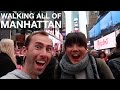 Walking ALL OF MANHATTAN in One Day