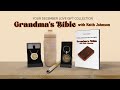 Grandma's Bible | December 2021 Love Gift
