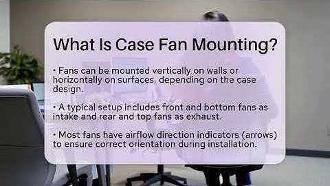 What Is Case Fan Mounting? - Your Computer Companion