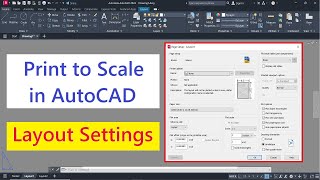 Full AutoCAD Layout Settings and Print to Scale in 4 Steps Update
