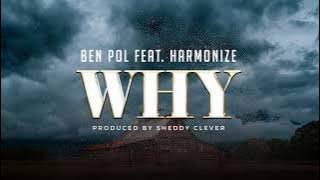Ben Pol Feat  Harmonize - Why