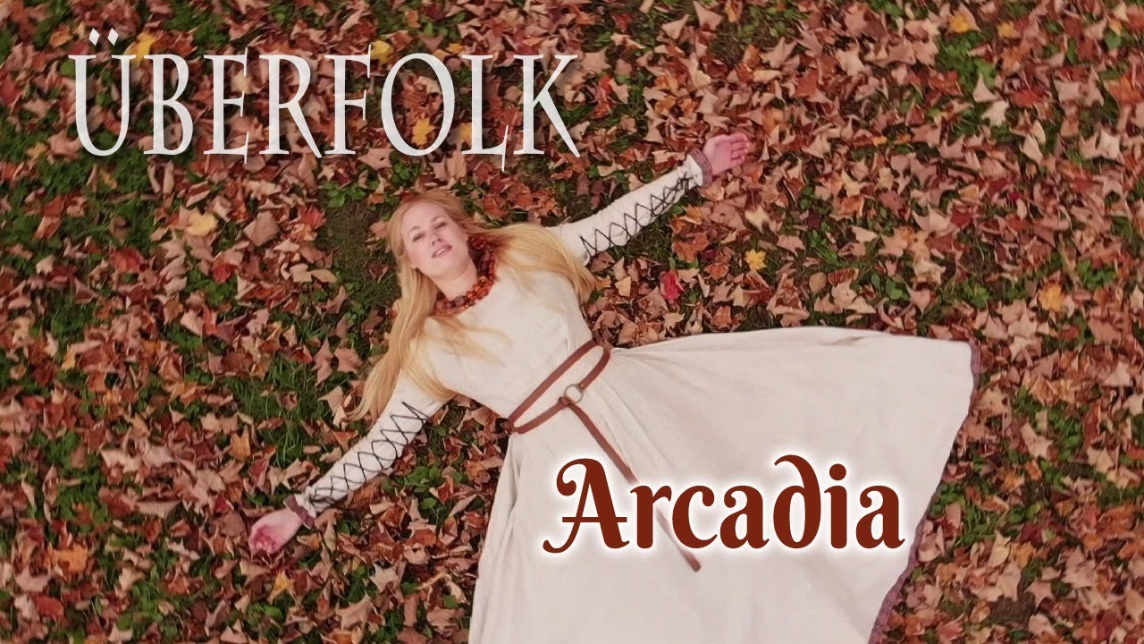 (New Video) Uberfolk - Arcadia