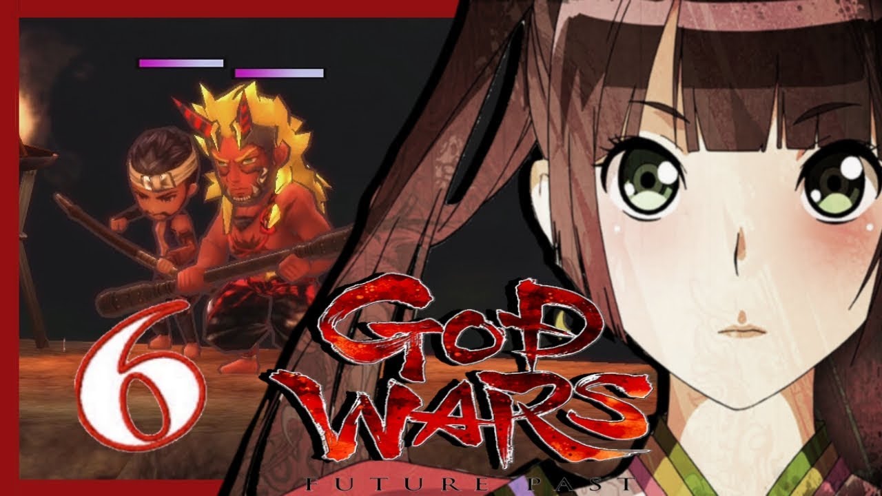 God Wars: Future Past - Walkthrough - Scenario 6: Valley of the Wind [Ch.1-6]