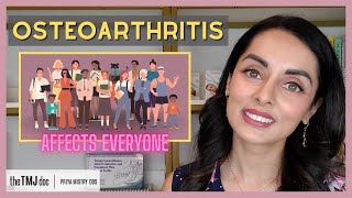Osteoarthritis - Priya Mistry, DDS (the TMJ doc) #osteoarthritis #jawjoints #chronicpain