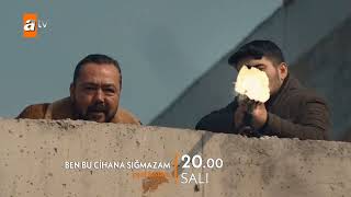 Ben Bu Cihana Sığmazam 22 bölüm @atvturkiye
