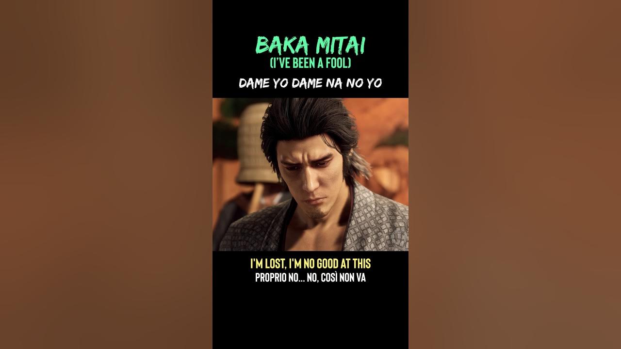 Yakuza 5 - Baka Mitai (I've Been A Fool)