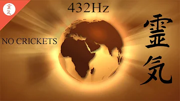 432 Hz Reiki Music: Breath of the Earth, NO CRICKETS, 3 minutes bell.