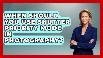 When Should You Use Shutter Priority Mode In Photography? - Image Review Studio