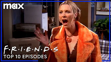 Top 10 Episodes of All Time | Friends | Max