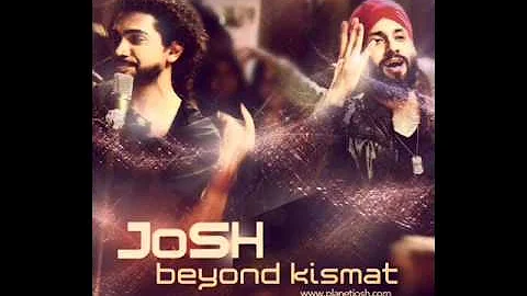 PYAR HO GAYA FROM BEYOND KISMAT-JOSH