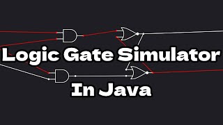 Logic Gate Simulator In Java
