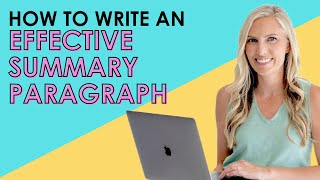 How to Write an Effective Summary Paragraph