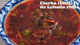 Ciorba (borș) de Loboda roșie. Rețeta de post. Sănătoasă, delicioasa si răcoroasă.Preferata mea!❤️