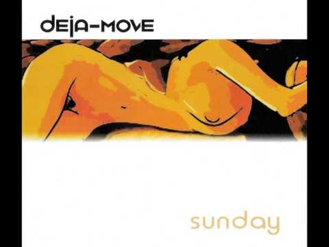 Deja-Move — Deja-Move - Timetunnel