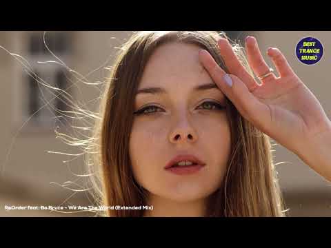 ReOrder Feat. Bo Bruce - We Are The World (Extended Mix)
