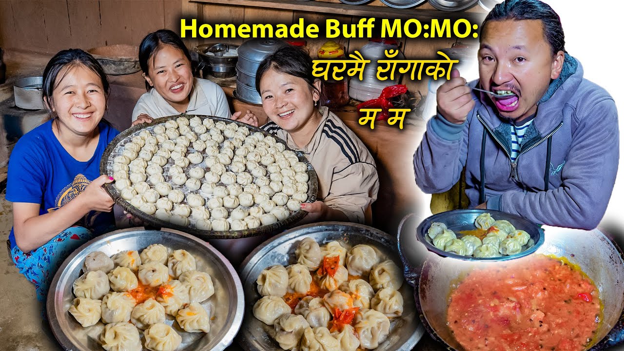 Homemade Buff MO: MO: Cooking & eating with my family || Buff momo recipe || New Nepali Village vlog