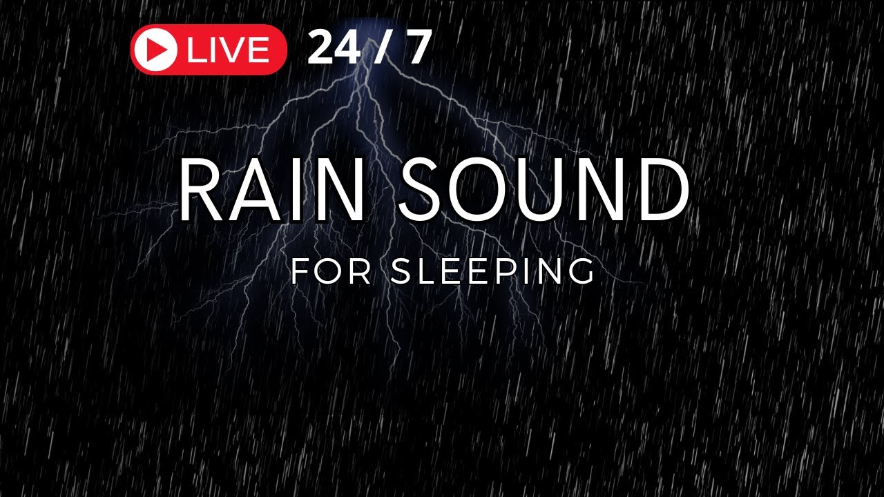 24 Sound Rain Sounds For Sleeping 🌧️ 24 Hours Nature Rain Sounds to Relax and ...