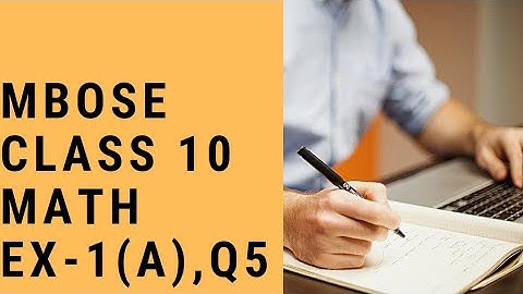 MBOSE CLASS 10 MATHEMATICS EX-1(A),Q5 B-CONCEPTS